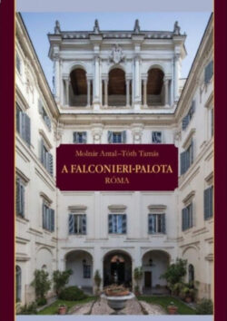 A Falconieri-Palota - Róma - Molnár Antal