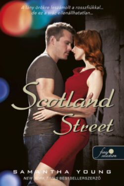 Scotland Street - Dublin Street 5. - Samantha Young