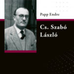 Cs. Szabó László - Papp Endre