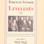 Levelezések III/2. 1925-1933 - III/2. kötet - 1925-1933 - Sigmund Freud; Ferenczi Sándor