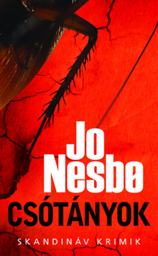 Csótányok - zsebkönyv - Jo Nesbo
