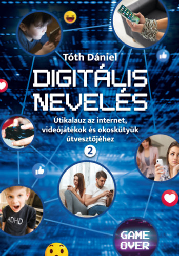 Digitális nevelés 2. - Útikalauz az internet
