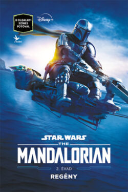 Star Wars: The Mandalorian - 2. évad - Regény -