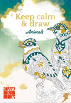 Keep calm & draw - Animals -