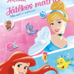 Játékos matricák - Disney Hercegnők - Walt Disney