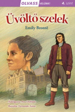 Olvass velünk! (4) - Üvöltő szelek - Emily Brontë