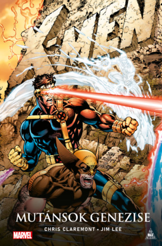 X-Men - Mutánsok genezise - Chris Claremont