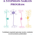 A Stephens-Sarlós-program - Továbblépés megrekedt egészségi