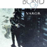 James Bond 1. - Vargr - Warren Ellis