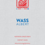 Népirtás Erdélyben - Üzenet haza - Dokumentumgyűjtemény - Wass Albert