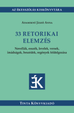 33 retorikai elemzés - Novellák