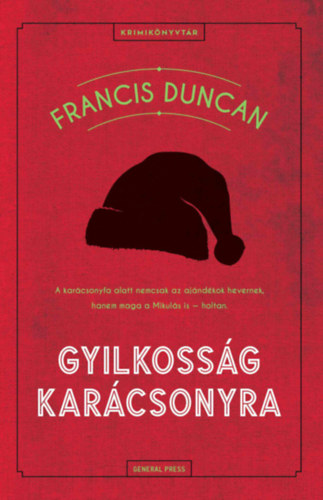 Gyilkosság karácsonyra - Francis Duncan