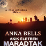 Akik életben maradtak - Anna Bells