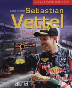 Sebastian Vettel - Szűcs András