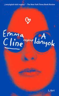 A lányok - Emma Cline