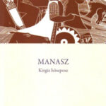 Manasz - Kirgiz hőseposz -