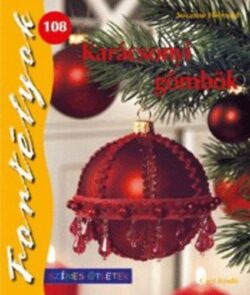 Karácsonyi gömbök - Fortélyok 108. - Susanne Helmold