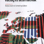 Globalizáció és fejlődés a félperiférián: válság és alternatívak - Boda Zsolt; Scheiring Gábor (szerk.)