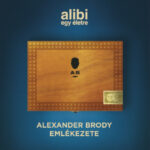 Alibi egy életre - Alexander Brody emlékezete -