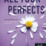 All Your Perfects - Minden tökéletesed - Colleen Hoover