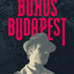 Bűnös Budapest - Kondor Vilmos