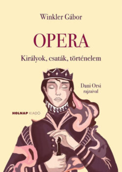 Opera - Királyok