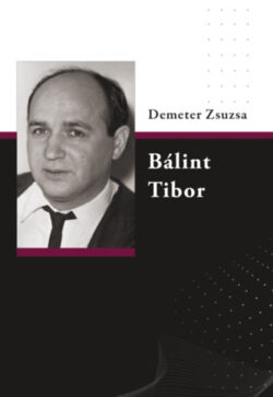 Bálint Tibor - Demeter Zsuzsa