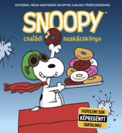 Snoopy családi szakácskönyv - Charles M. Schulz