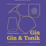 Ultimate Guide to Gin - Gin&Tonik és egyéb koktélok - Kocsis Lilla