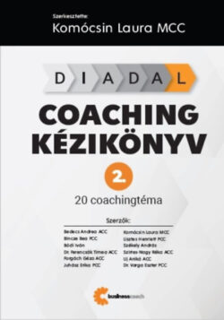 DIADAL Coaching kézikönyv 2. - 20 coaching téma - Komócsin Laura