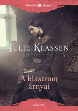 A klastrom árnyai - Julie Klassen