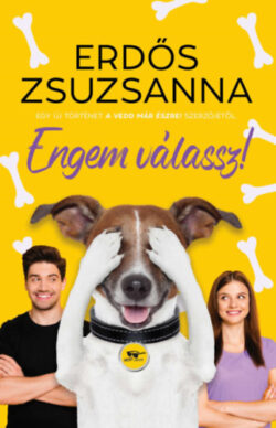 Engem válassz! - Erdős Zsuzsanna