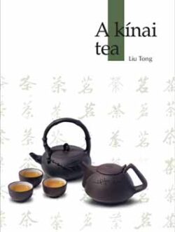A kínai tea - Liu Tong