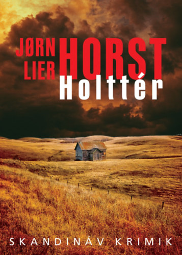 Holttér - Jorn Lier Horst