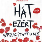 Hát ezért szakítottunk - Daniel Handler