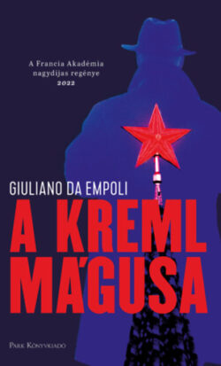 A Kreml mágusa - Giuliano da Empoli