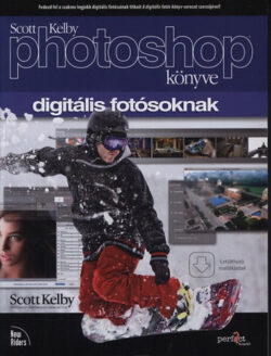 Scott Kelby photoshop könyve digitális fotósoknak - Scott Kelby