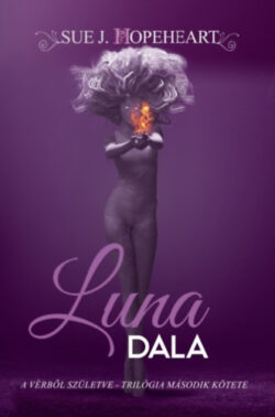 Luna dala - Sue J. Hopeheart