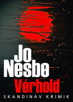 Vérhold - Jo Nesbo