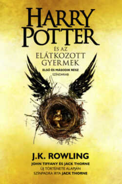 Harry Potter és az elátkozott gyermek - puha táblás - J. K. Rowling