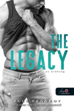 The Legacy - Az örökség - Off-Campus 4 és fél - Elle Kennedy