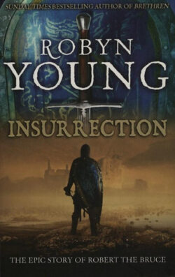 Insurrection - Robyn Young