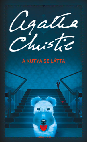 A kutya se látta - Agatha Christie