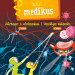 A kis medikus - 3. Zűrzavar a véráramban/ 4. Veszélyes küldetés - Prof. Dietrich Grönemeyer