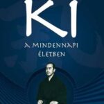 Ki a mindennapi életben - Koichi Toshei