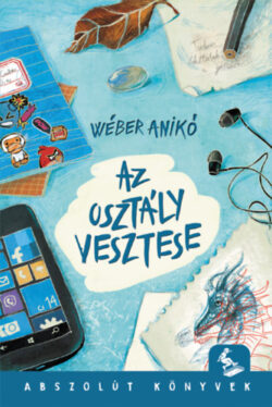 Az osztály vesztese - Wéber Anikó