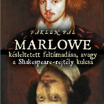 Marlowe késleltetett feltámadása