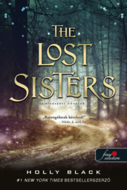 The Lost Sisters - Az elveszett nővérek - A levegő népe 1