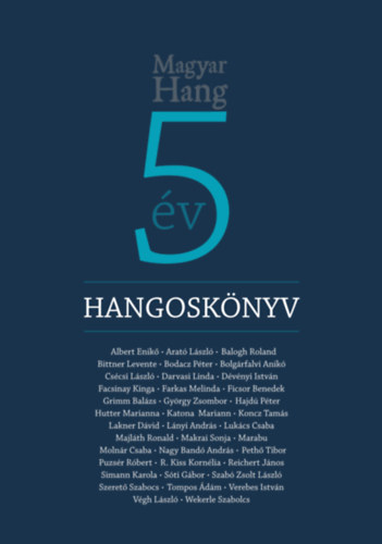 Hangoskönyv - Magyar Hang 5 - Körmendy Zsuzsanna (szerk.)