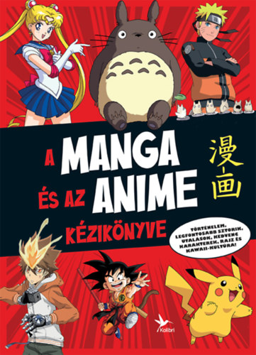 A manga és az anime kézikönyve - Ariel Esteban Ramos